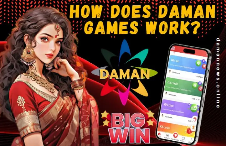 How Does Daman Games Work?