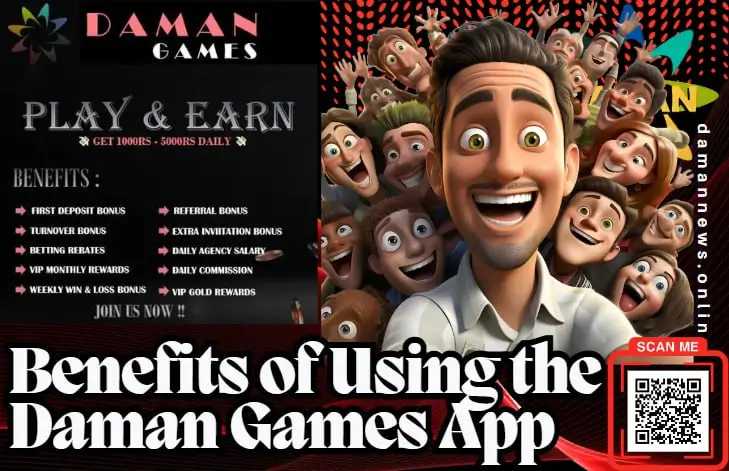 Benefits of Using the Daman Games App