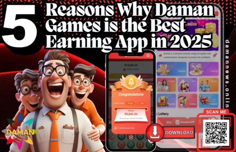 5 Reasons Why Daman Games is the Best Earning App