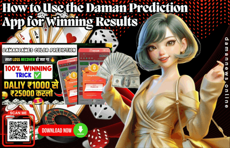 Colorful promotional image featuring a cartoon-style girl, money, casino cards, and roulette wheel, highlighting the Daman Prediction App with claims of “100% winning trick” and real cash rewards up to ₹25,000. Includes “Download Now” button, QR code, and slogan “Withdraw Fast, Safe and Stable.”